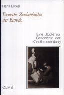 Deutsche Zeichenbücher des Barock : eine Studie zur Geschichte der Künstlerausbildung /