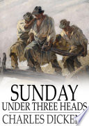 Sunday under three heads /