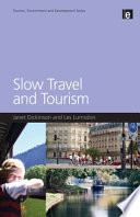 Slow travel and tourism /