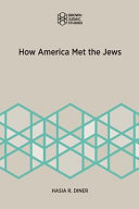 How America met the Jews /