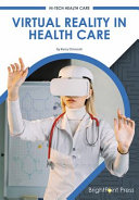 Virtual reality in health care /