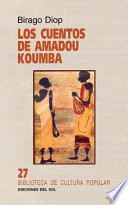 Los cuentos de Amadou Koumba /