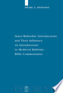 Inner-midrashic introductions and their influence on introductions to medieval rabbinic Bible commentaries /