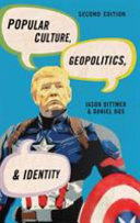 Popular culture, geopolitics, and identity /