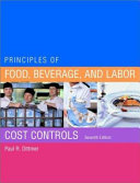 Principles of food, beverage, and labor cost controls /