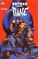 Batman versus Bane /