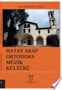 Hatay Arap Ortodoks müzik kültürü /