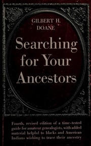 Searching for your ancestors : the how and why of genealogy /