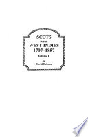 Scots in the West Indies, 1707-1857 /