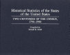 Historical statistics of the states of the United States : two centuries of the census, 1790-1990 /