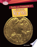 Tools and treasures of Ancient Rome