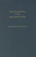The German press of the Shenandoah Valley /