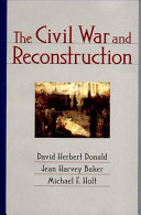 The Civil War and Reconstruction /