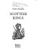 Scottish kings /