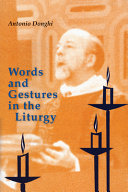 Words and gestures in the liturgy /