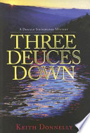 Three deuces down : a Donald Youngblood mystery /