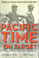 Pacific time on target : memoirs of a Marine artillery officer, 1943-1945 /