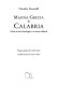 Magna Grecia di Calabria : guida ai siti archeologici e ai musei calabresi /