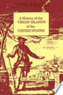 A history of the Virgin Islands of the United States /