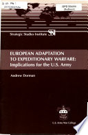 European adaptation to expeditionary warfare : implications for the U.S. Army /
