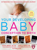 Your developing baby, conception to birth /