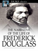 Narrative of the life of Frederick Douglass, an American slave /