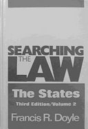 Searching the law, the states : a selective bibliography of state practice materials in the 50 states /