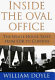 Inside the Oval Office : the secret White House tapes from FDR to Clinton /