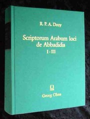 Scriptorum Arabum loci de Abbadidis /