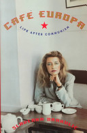 Café Europa : life after communism /