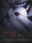 The taste of a man /