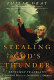 Stealing God's Thunder: Benjamin Franklin's Lightening Rod and the Invention of America