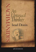 Nachmanides : an unusual thinker /