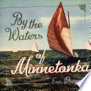 By the waters of Minnetonka /