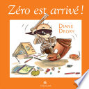 Zéro est arrivé! : Regard d'une psychanalyste sur l'enfant à l'école /