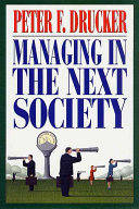Managing in the next society /