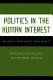 Politics in the human interest : applying sociology in the real world /