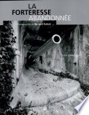 La forteresse abandonnée /