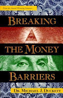 Breaking the money barriers /