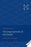 The improvement of the estate a study of Jane Austen's novels,