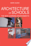 Architecture of schools : the new learning environment /