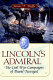Lincoln's admiral : the Civil War campaigns of David Farragut /