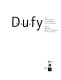 Raoul Dufy : Lyon, Musée des beaux-arts, Musée de l'imprimerie, 28 de enero-18 de abril de 1999, Barcelona, Museu Picasso, Museu tèxtil i d'indumentària, 29 de abril-11 de julio de 1999.