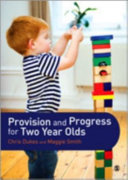 Provision and progress for two year olds /