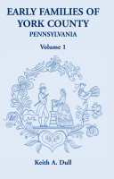 Early families of York County, Pennsylvania /