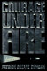 Courage under fire /