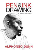 Pen & ink drawing : a simple guide /