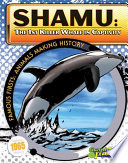 Shamu : the 1st killer whale in captivity /