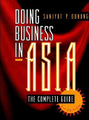 Doing business in Asia : the complete guide /