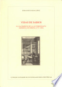 Vidas de sabios : el nacimiento de la autobiografía moderna en España (1733-1848) /